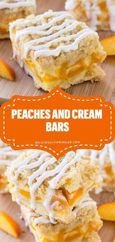 peaches and cream bars on a cutting board with the words peaches and cream bars