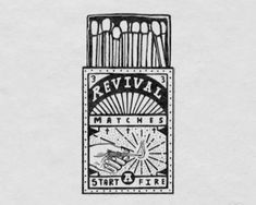 a drawing of a match box with matches in it and the words revival matches written below