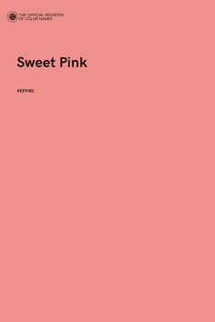 a pink book cover with the words sweet pink in black on it's front