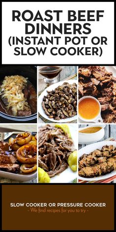 Pinterest image collage for Roast Beef Dinners (Instant Pot or Slow Cooker) showing six photos of different Roast Beef Dinners ready to serve. Dinners Instant Pot, Roast Beef Dinner, Slow Cooker Roast Beef, Slow Cooker Casserole, Beef Dinners, Crockpot Casserole, Slow Cooker Roast, Dinners To Make, Family Dinner Recipes