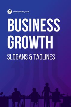 Brilliant Business Growth Slogans And Taglines Tagline For Business, Slogans For Business, Names For Companies, Business Consultant Services, Marketing Consultant Business, Strategy Quotes, Start Own Business