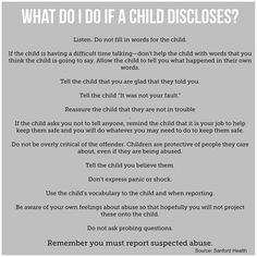 a poster with the words what do i do if a child dislosses?