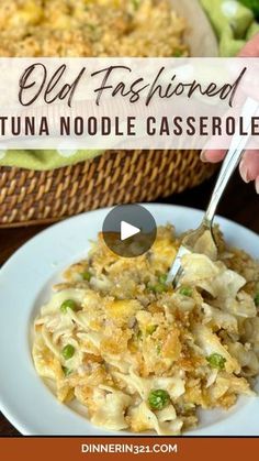 an old fashioned tuna noodle casserole recipe on a plate with a spoon