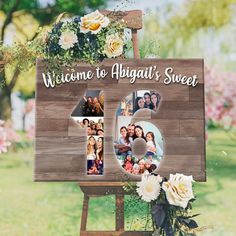 a wooden sign with flowers and photos on it that says welcome to august's sweet 5