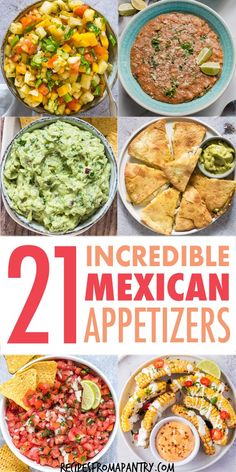 twelve mexican appetizers with the title text overlay reads 21 incredible mexican appetizers