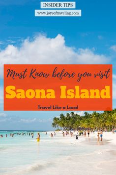 a beach with people walking on it and the words must know before you visit saana island travel like a local