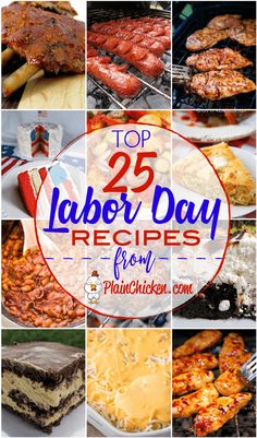 the top 25 labor day recipes