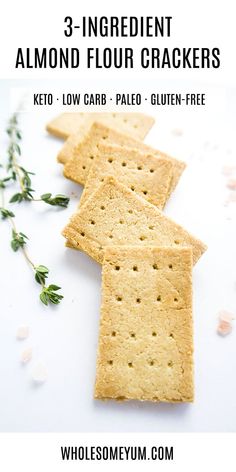 three ingredient almond flour crackers with text overlay