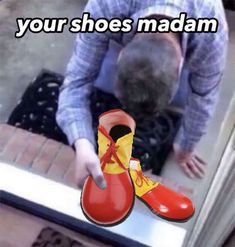 a man in blue shirt and red shoes with caption that reads, your shoes madam