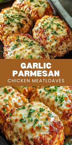 garlic parmesan chicken meatloafes in a pan with text overlay