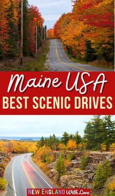 the maine usa best scenic drives with text overlay that reads maine usa best scenic drives