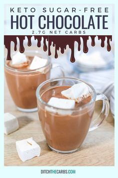 two glasses of hot chocolate with marshmallows on the side and text overlay reading keto sugar - free hot chocolate