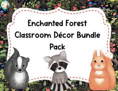 an illustrated forest classroom decor bundle with three racoons and two raccoons