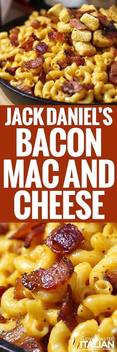 bacon macaroni and cheese in a pan with text overlay