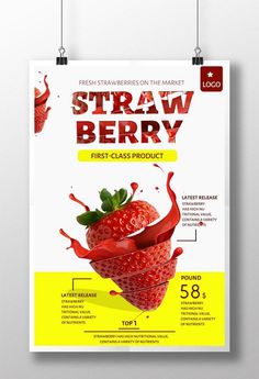 a poster with the words straw berry on it and an image of a strawberry splashing out