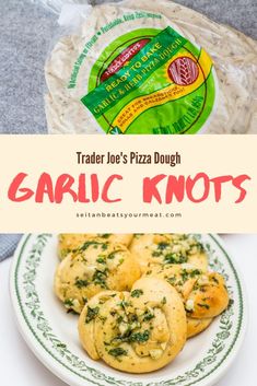 garlic knots on a plate with text overlay reading trader joe's pizza dough garlic knots