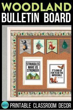 a bulletin board with pictures on it that says woodland bulletin board printable classroom decor