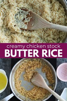 the ingredients for creamy chicken stock and butter rice in a pan with wooden spoons