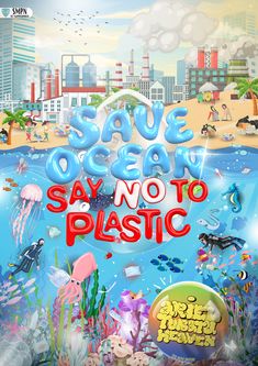 save ocean say no to plastic poster with an underwater scene and city in the background