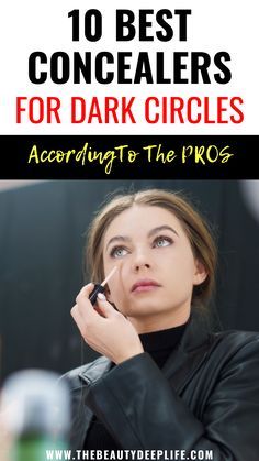 Conceal Dark Circles, Best Concealers, Eyebrow Makeup Tips, Makeup Pro