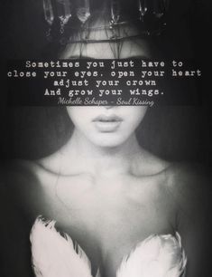 a black and white photo with a quote on it that says sometimes you just have to close your eyes open your heart