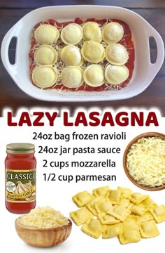 the ingredients to make lazy lasagna in a casserole dish are shown