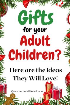 a christmas card with the words gifts for your adult children? here are the ideas they will love