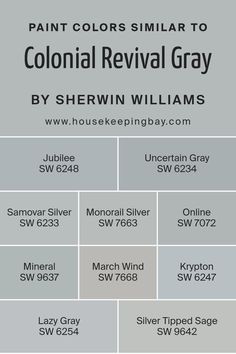 Colors Similar to Colonial Revival Gray SW 2832 by Sherwin Williams Sherwin Williams Paint Gray, Sherwin Williams Gray, Trim Colors, Gray Paint, Grey Paint Colors, Colonial Revival, Silver Lake, Complementary Colors, Coordinating Colors