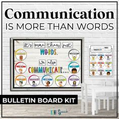 bulletin board with the words communication is more than words