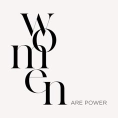 the words we are power written in black on a white background