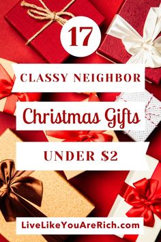 christmas gifts under $ 2 for classy neighbor