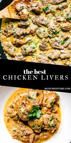 the best chicken livers recipe is shown in this collage with text overlay