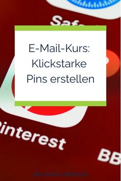 E-Mail-Kurs: Klickstarke Pins erstellen Content Marketing Tools, Email Marketing Tools, Social Media Marketing Tools, Digital Marketing Tools, Business Operations, Used Tools