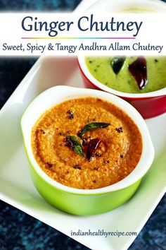 two small bowls filled with food on top of a white square plate and the words ginger chutney above it