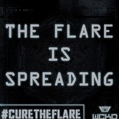 there is a sign that says, the flare is spreading with other words below it