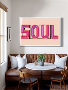 A framed poster thats says "soul" hanging in a modern southwestern home breakfast nook. Soul Typography, February Mood, Type Design Inspiration, Sign Typography, St Cecilia, Type Poster