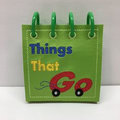 a green bag with the words things that go written on it