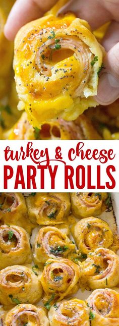 this turkey and cheese party rolls recipe is the perfect appetizer