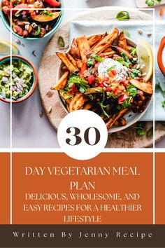 the cover of 30 day vegetarian meal plan, which includes wholesome and easy recipe