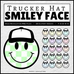 a poster with the words trucker hat smiley face