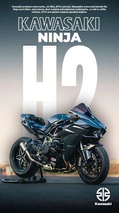 the poster for kawasaki's upcoming motorcycle, ninja h2