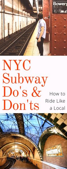 new york subway, do's and don'ts how to ride like a local