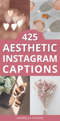 the cover of 42 aesthetic instagramm captions with pink and white hearts on them