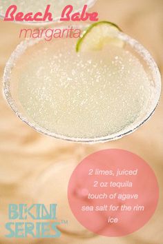 an advertisement for the beach babe margarita cocktail with lime and sugar on it's rim