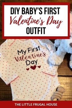 a baby's first valentine's day outfit and teddy bear