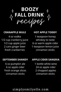 the boozy fall drink recipe is shown in black and white, with text describing it's ingredients