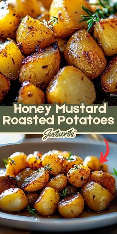 honey mustard roasted potatoes with herbs on the side and an image of how to roast them