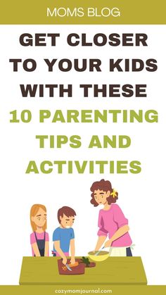 Get closer to your kids with these 10 parenting tips and activities. Family Game Night