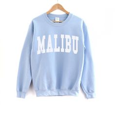 Malibu Sweatshirt, Malibu Crewneck, Malibu Shirt, Teen Girl Gifts, Malibu Sweater Cute Sweaters Teens, Cute Sweaters For Teen, Teenager Sweaters, Gifts For Teens 2022, Hawaii Shirt Women, Malibu Shirt, Malibu Sweatshirt, Miami Shirt, Colorado Shirt