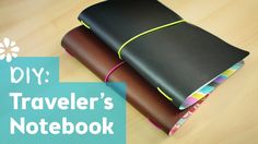 a notebook with the title diy traveler's notebook